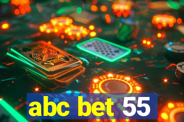 abc bet 55